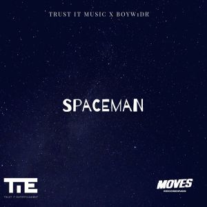 ดาวน์โหลดและฟังเพลง Spaceman (Explicit) พร้อมเนื้อเพลงจาก Trust It Music