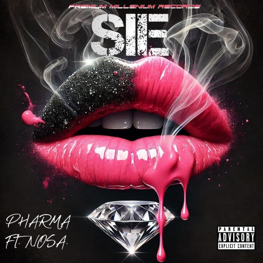 SIE (feat. NOSA) (Explicit)