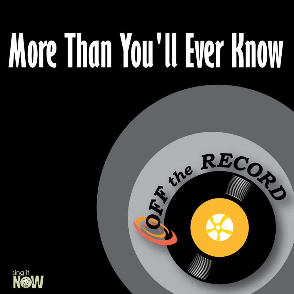 More Than You'll Ever Know (made famous by Boyz II Men feat Charlie Wilson) [Karaoke Version]