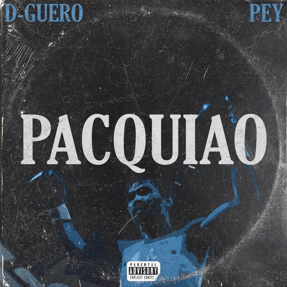 PACQUIAO (feat. Pey) (Explicit)