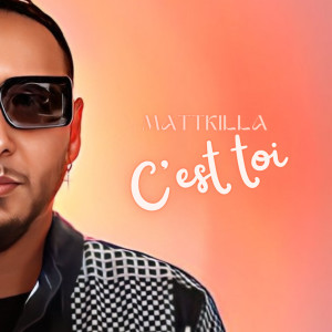 Album C'est toi from Mattkilla
