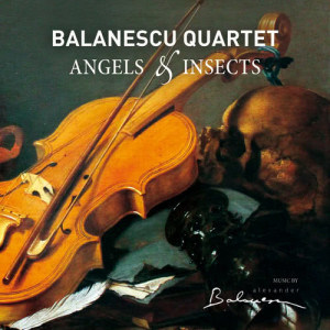 อัลบัม Angels & Insects ศิลปิน Balanescu Quartet