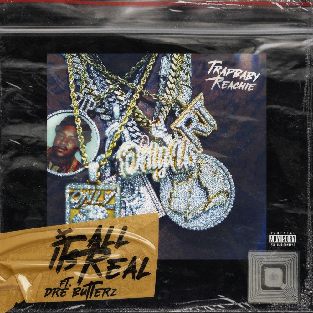 Its All Real (feat. Dre Butterz) (Explicit)