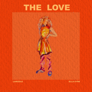 Larizzle的專輯The Love
