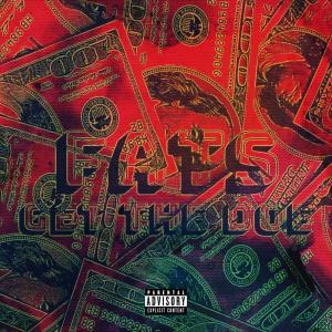 อัลบัม Get The Doe (Explicit) ศิลปิน Fats