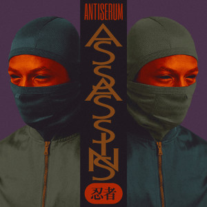 Album Assassins from Antiserum