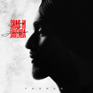 收聽Yashan的Shad Hi Javenga歌詞歌曲
