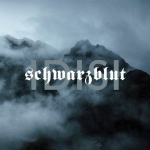 Schwarzblut的專輯Idisi