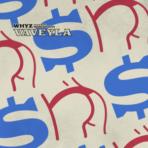 Listen to Vaveyla song with lyrics from WhyZ