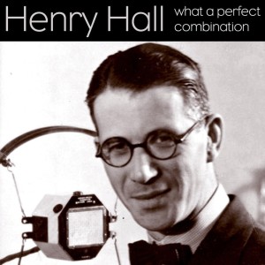 Listen to Everything's In Rhythm With My Heart song with lyrics from Henry Hall & His Orchestra