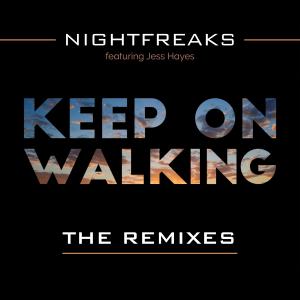 Dengarkan Keep On Walking (feat. Jess Hayes) [Mister-V's Extended] (Original Mister-V's Extended) lagu dari Nightfreaks dengan lirik