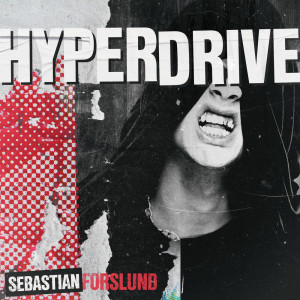 Album Hyperdrive from Sebastian Forslund