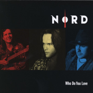 ดาวน์โหลดและฟังเพลง Who Do You Love (纯音乐) พร้อมเนื้อเพลงจาก Nord