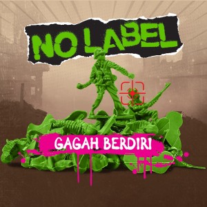 Dengarkan lagu Gagah Berdiri nyanyian No Label dengan lirik