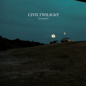 Civil Twilight的專輯Teardrop