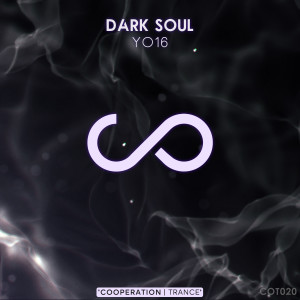 ดาวน์โหลดและฟังเพลง Dark Soul พร้อมเนื้อเพลงจาก YO16