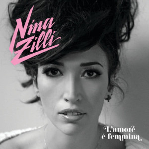 收聽Nina Zilli的Per Sempre歌詞歌曲