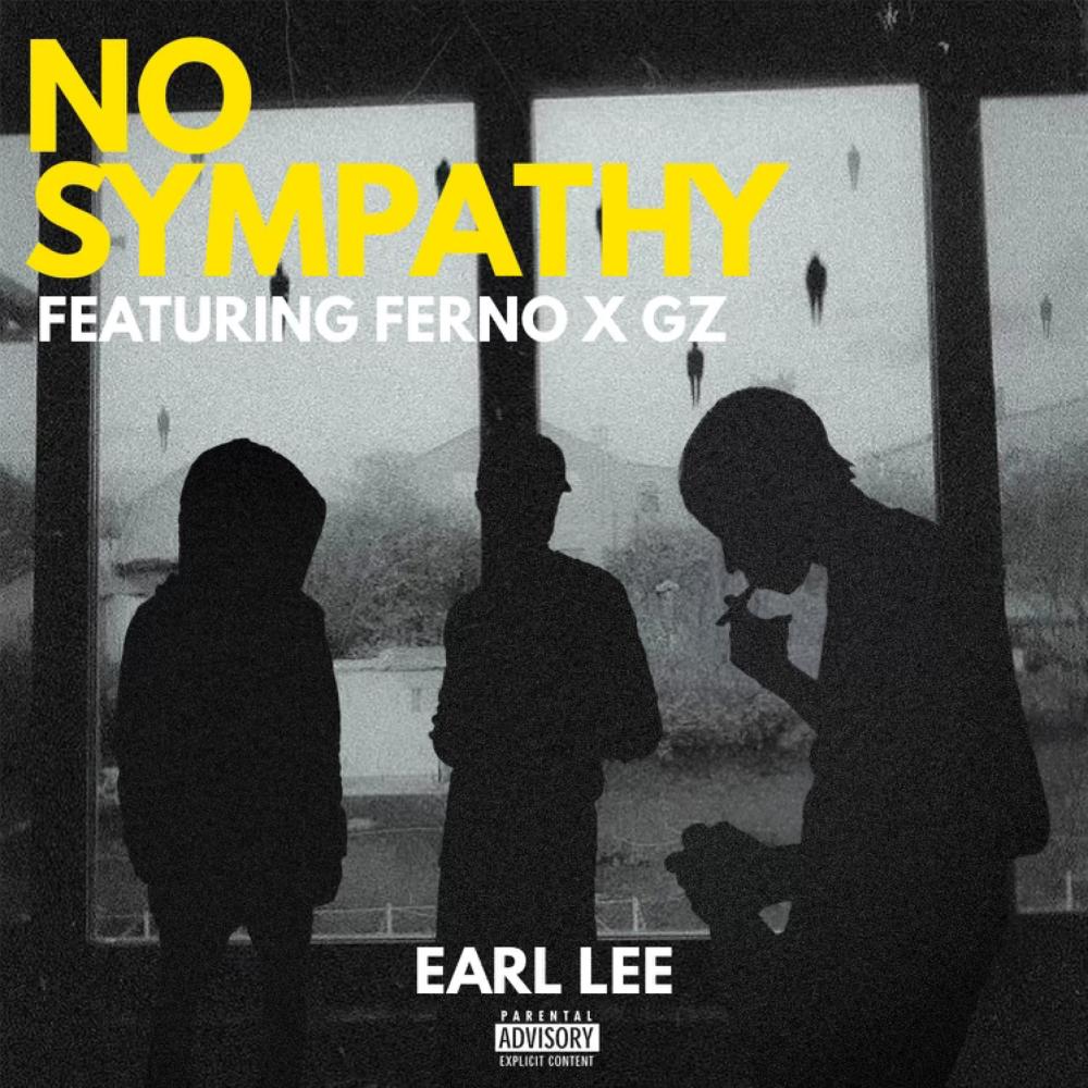 No sympathy (feat. Ferno & Gz) (Explicit)