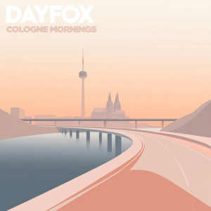 DayFox的專輯Cologne Mornings