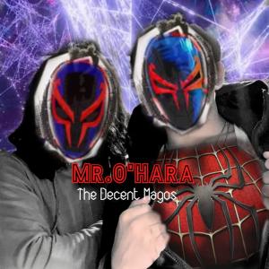 ดาวน์โหลดและฟังเพลง Mr. O'Hara (Explicit) พร้อมเนื้อเพลงจาก The Decent Magos