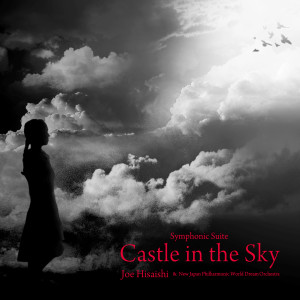 久石讓的專輯Symphonic Suite Castle In The Sky