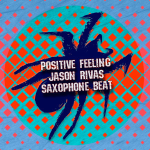 Album Saxophone Beat from Positive Feeling