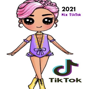 DJ Tik Tok Latin的专辑Baila TikTok 2021 (TikTok Dance) Vol8
