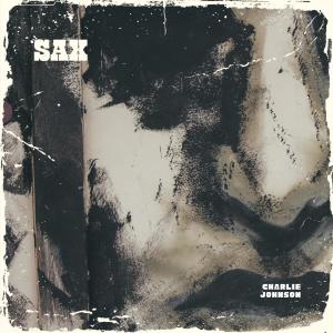收聽Charlie Johnson的Sax歌詞歌曲