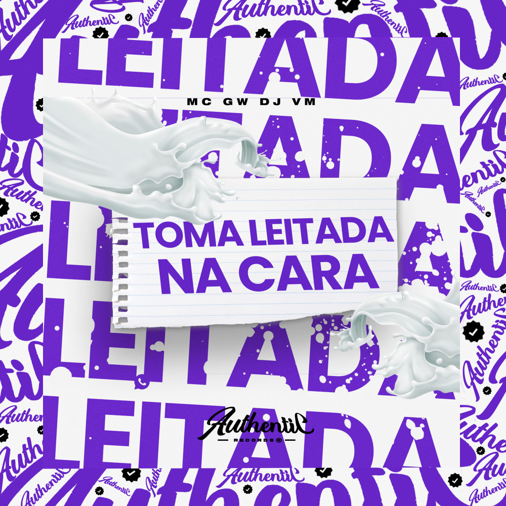 Toma Leitada na Cara