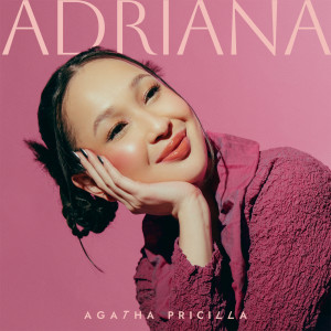 Agatha Pricilla的專輯Adriana