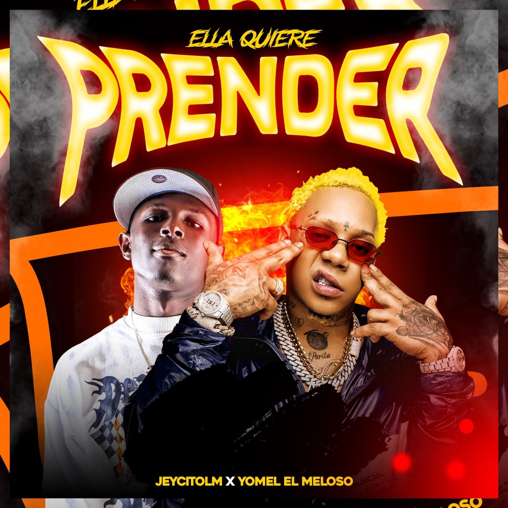 Ella Quiere Prender (Explicit)