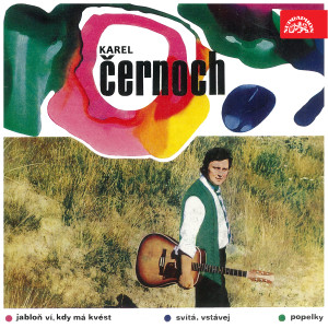 Album Jabloň ví, kdy má kvést, Svítá, vstávej, Popelky oleh Karel Černoch