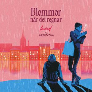 Mauro Scocco的專輯Blommor när det regnar