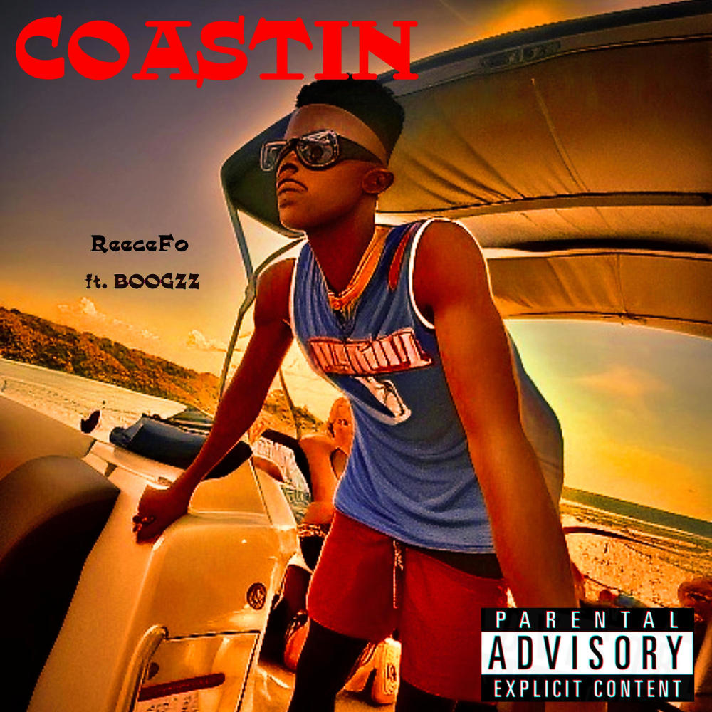 Coastin (feat. Boogzz) (Explicit)