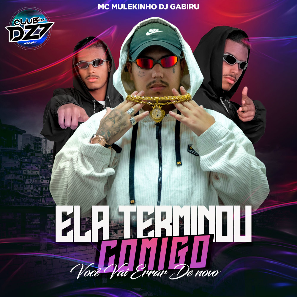 ELA TERMINOU COMIGO VOCÊ VAI ERRAR DE NOVO (Explicit)