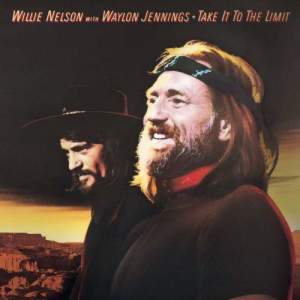 ดาวน์โหลดและฟังเพลง Take It to the Limit พร้อมเนื้อเพลงจาก Waylon Jennings