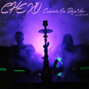 收聽Amuleto的Cuando Se Deja Ver (feat. chexo oficial)歌詞歌曲