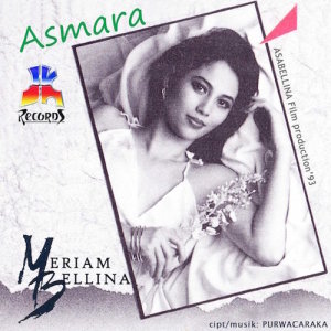 Dengarkan Asmara lagu dari Meriam Bellina dengan lirik