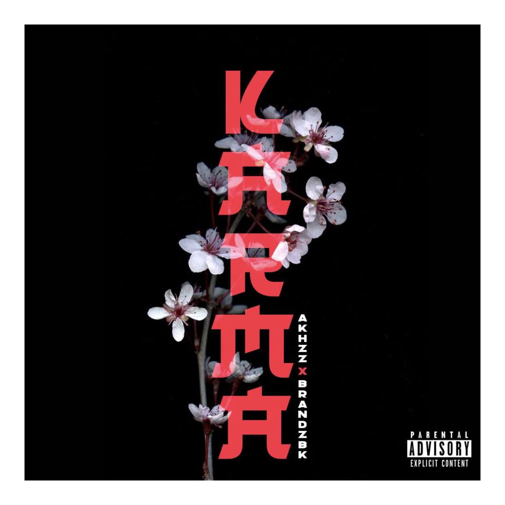 Karma (feat. Akhzz) (Explicit)