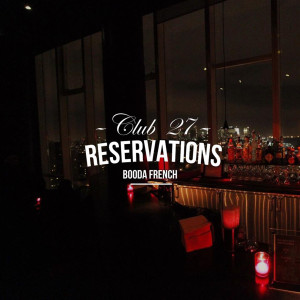 Album club 27 reservations (Explicit) from Booda French