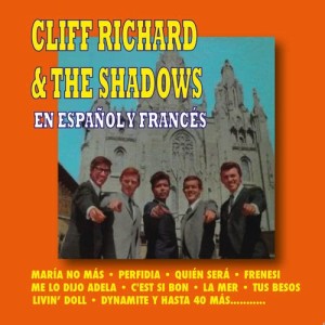 Cliff Richard的專輯Cliff Richard y The Shadows en Español y Francés
