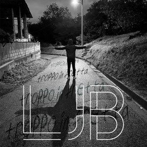 收聽LJB的Troppo in fretta歌詞歌曲