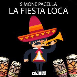 Album La Fiesta Loca oleh Simone Pacella