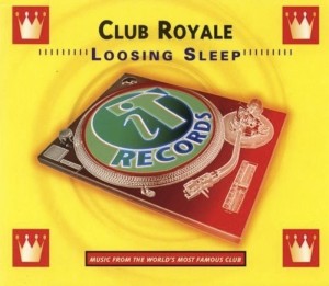 ดาวน์โหลดและฟังเพลง Loosing Sleep (Extended Club Mix) พร้อมเนื้อเพลงจาก Club Royale