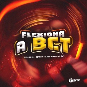ดาวน์โหลดและฟังเพลง Flexiona a Bct (Explicit) พร้อมเนื้อเพลงจาก DJ LAUXSZS