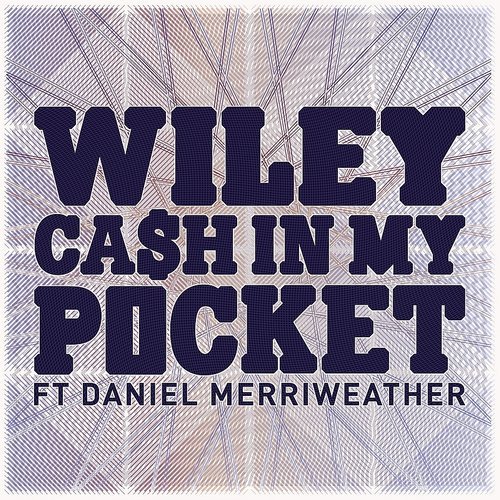 Cash In My Pocket (feat. Daniel Merriweather)