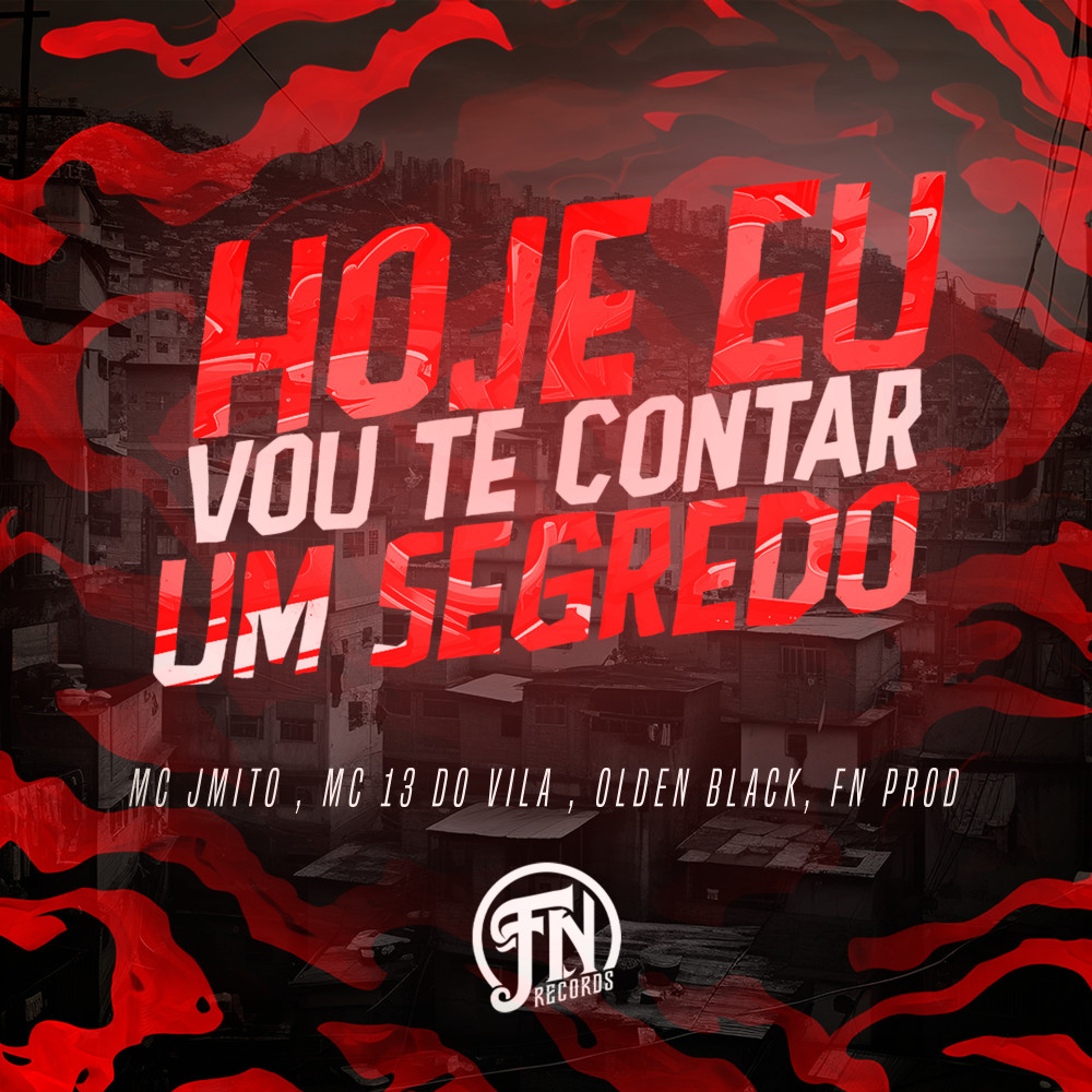 Hoje vou te contar um segredo (Explicit)