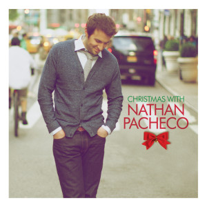 ดาวน์โหลดและฟังเพลง O Come, All Ye Faithful พร้อมเนื้อเพลงจาก Nathan Pacheco