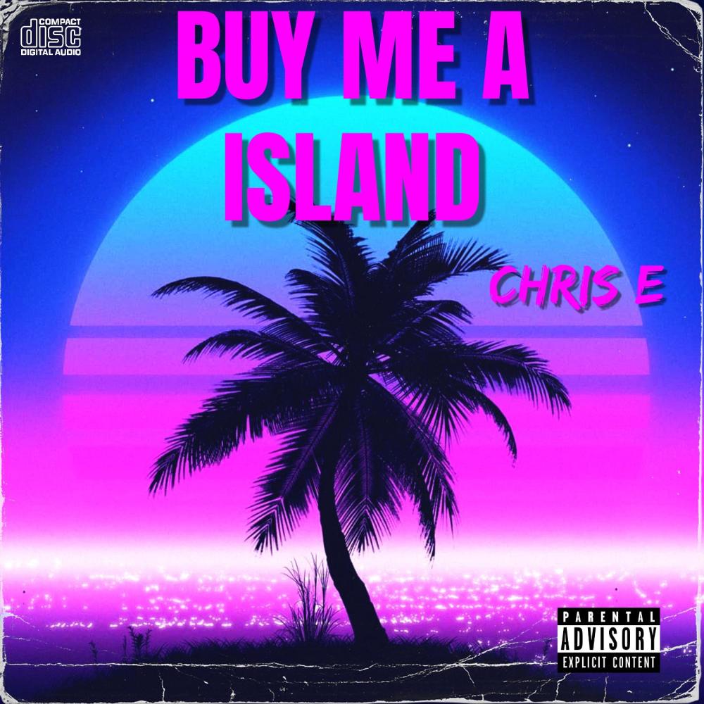 Buy me a Island (Explicit)