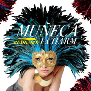 Album Rumbaboy (feat. F.Charm) from Muñeca